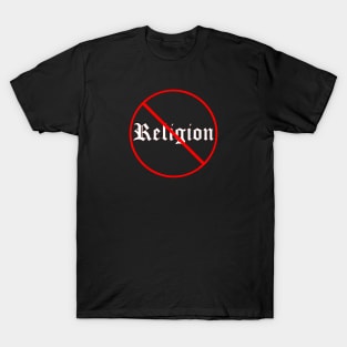 No To Religion #2 T-Shirt